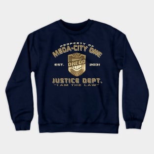 Property of Mega-City One Crewneck Sweatshirt